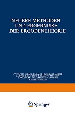 Neuere Methoden und Ergebnisse der Ergodentheorie (Ergebnisse der Mathematik und ihrer Grenzgebiete. 2. Folge, 29, Band 29)