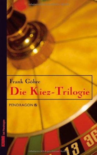 Die Kiez-Trilogie