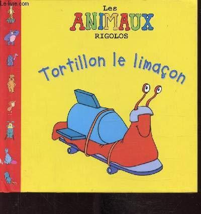 Tortillon le limaçon