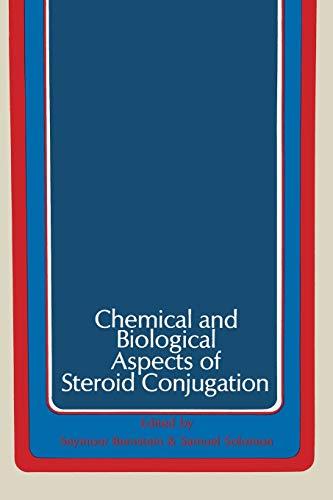 Chemical and Biological Aspects of Steroid Conjugation