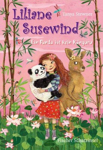 Liliane Susewind - Ein Panda ist kein Känguru