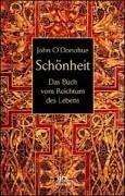 Schönheit. Das Buch vom Reichtum des Lebens.