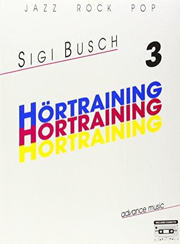 Hörtraining: Jazz - Rock - Pop. Band 3. Lehrbuch mit MC.