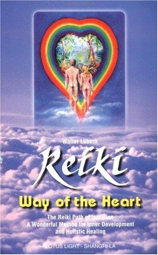 Reiki Way of the Heart (Shangri-La)