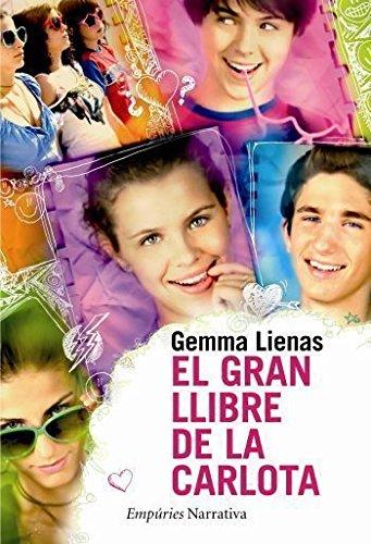 El gran llibre de la Carlota (EMPURIES NARRATIVA)