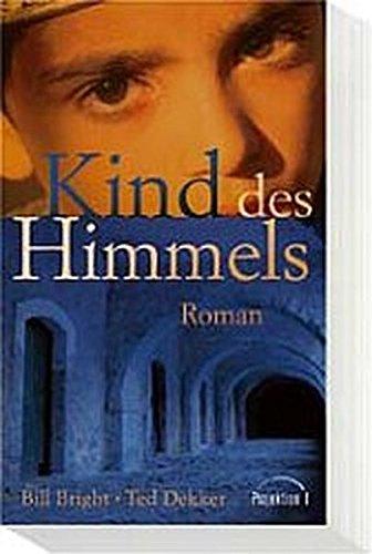 Kind des Himmels