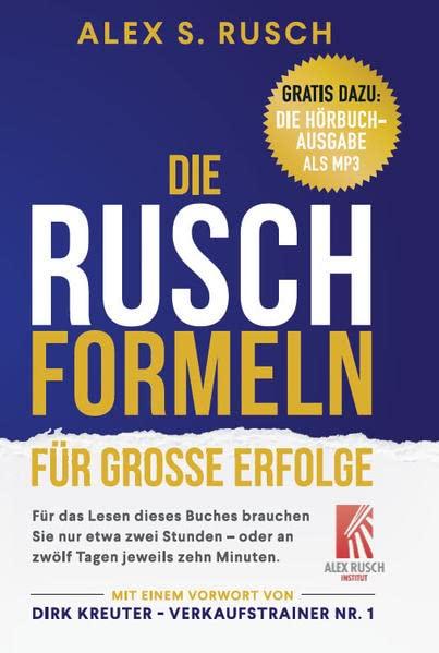 Die Rusch-Formeln für grosse Erfolge