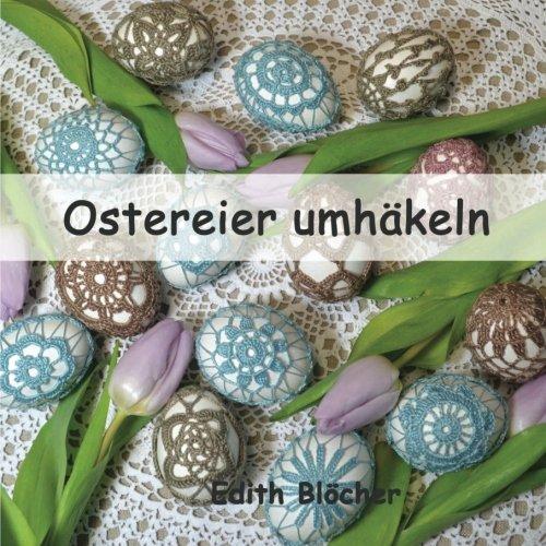 Ostereier umhaekeln