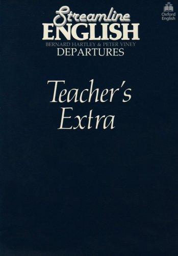 Streamline English: Departures: Teacher's Extra