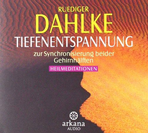 Tiefenentspannung zur Synchronisierung beider Gehirnhälften: Heilmeditationen