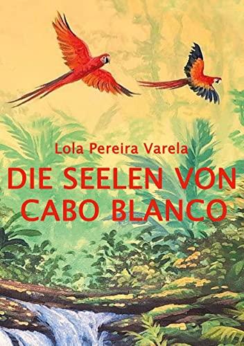 Die Seelen von Cabo Blanco