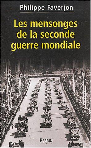 Les mensonges de la Seconde Guerre mondiale