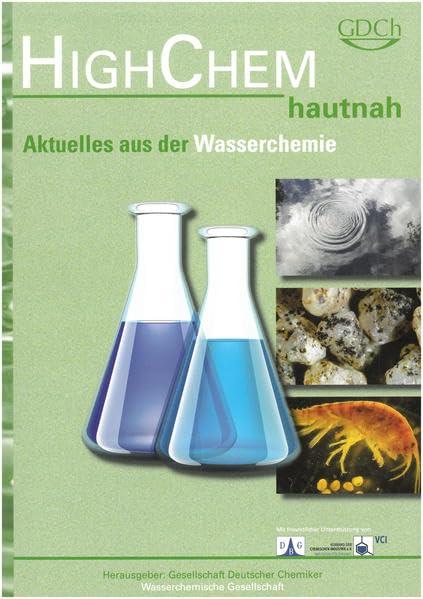 HighChem hautnah - Aktuelles aus der Wasserchemie