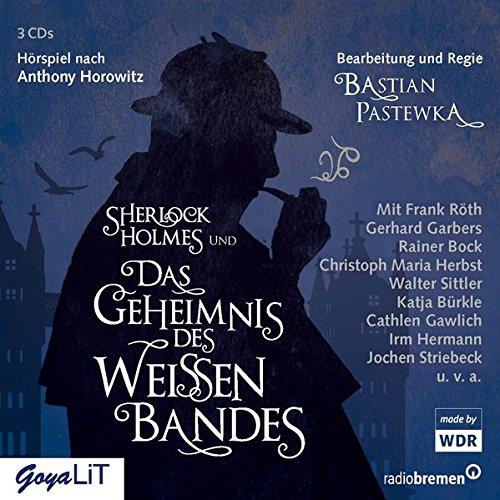 Sherlock Holmes und das Geheimnis des weißen Bandes