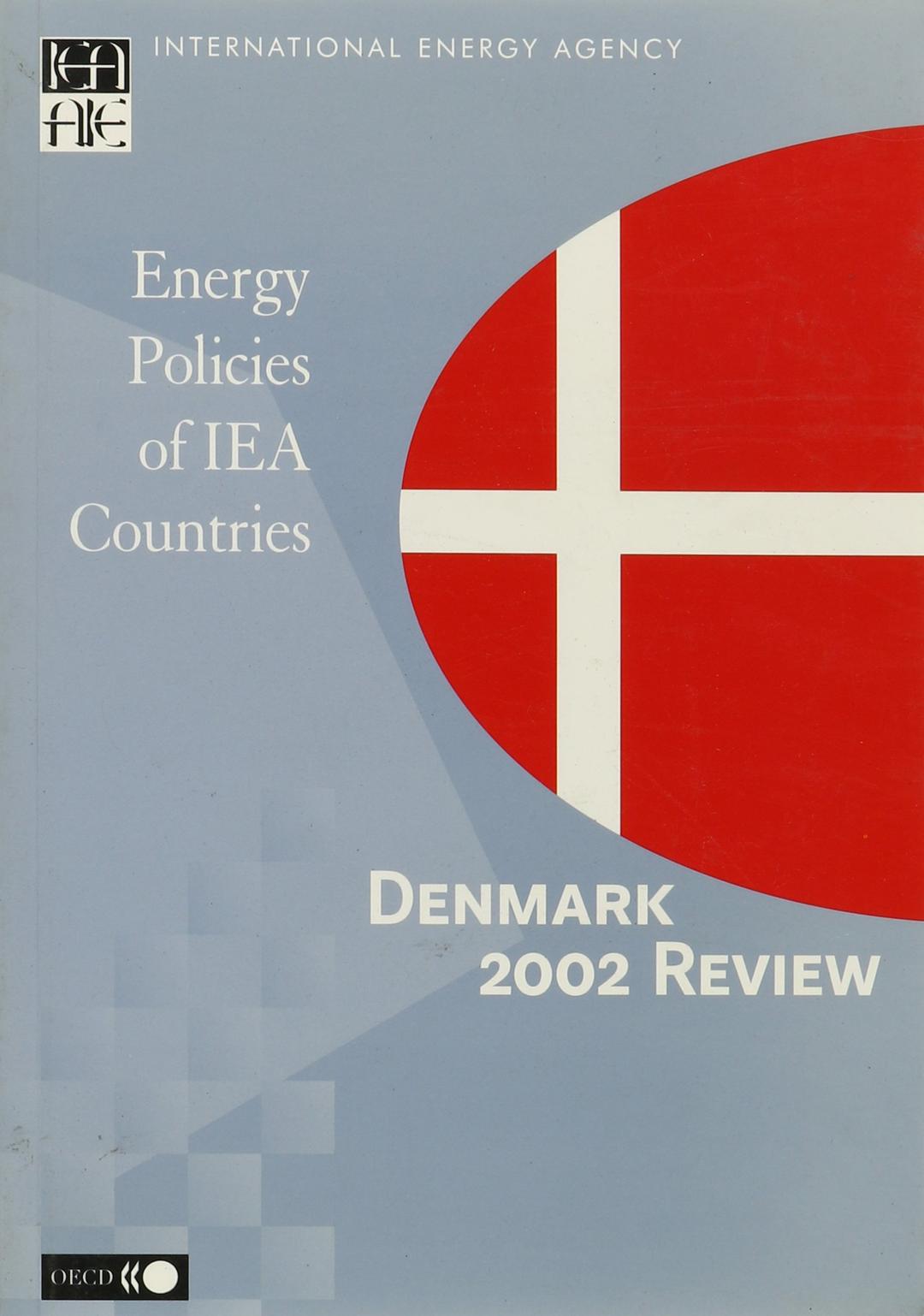 Energy Policies of Iea Countries: Denmark 2002 Review: Towards a New Learning Science