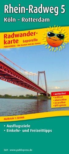 Radwanderkarte Rhein-Radweg 5 Köln-Rotterdam - Leporello-Falzung: Mit Ausflugszielen, Einkehr- & Freizeittipps, wetterfest, reissfest, abwischbar, GPS-genau. 1:50000