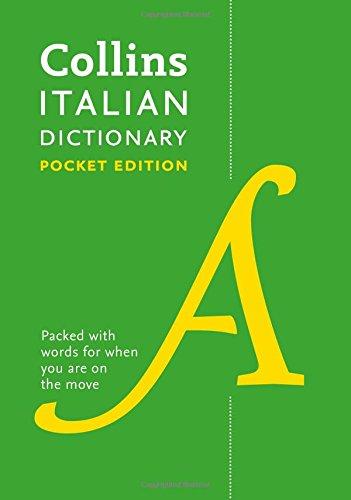 Collins Italian Dictionary Pocket Edition: 60,000 Translations in a Portable Format (Collins Pocket Dictionary)