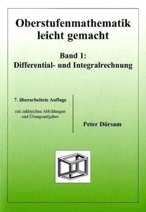 Oberstufenmathematik leicht gemacht 1: Differential- und Integralrechnung: BD 1