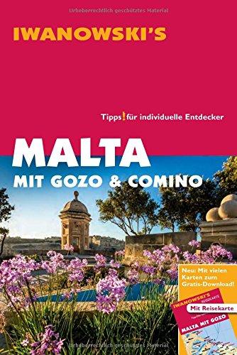 Malta mit Gozo und Comino - Reiseführer von Iwanowski: Individualreiseführer