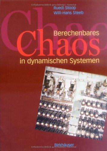 Berechenbares Chaos in dynamischen Systemen: Verstandnis Durch Konzepte Und Experimente