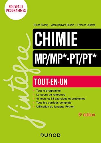 Chimie MP, MP*, PT, PT* : tout-en-un : nouveaux programmes