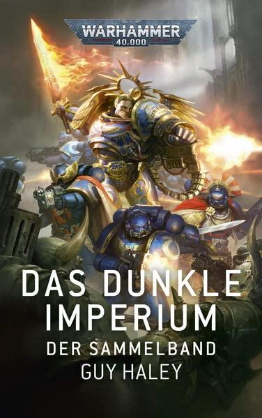 Warhammer 40.000 - Das dunkle Imperium: Der Sammelband