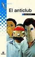 El anticlub (Grumetes, Band 64)