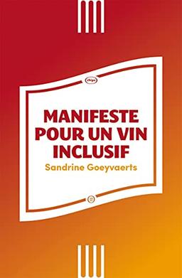 Manifeste pour un vin inclusif