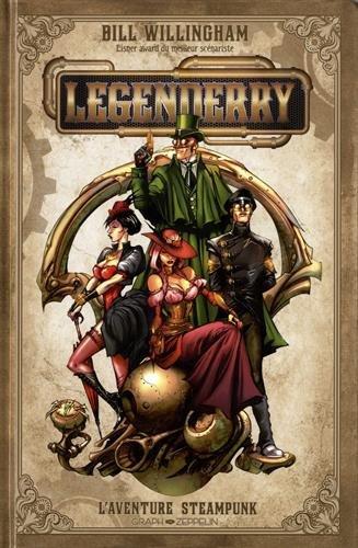 Legenderry. Vol. 1. L'aventure steampunk