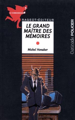 Le grand maître des mémoires