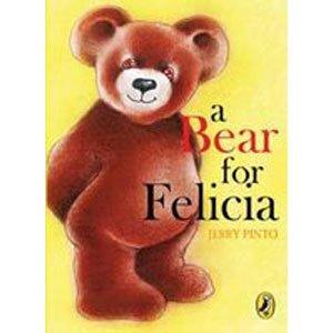 A Bear for Felicia