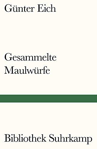 Gesammelte Maulwürfe (Bibliothek Suhrkamp)