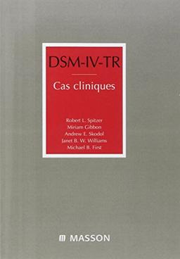 DSM-IV-TR, cas cliniques