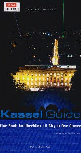 Kassel Guide: Eine Stadt im Überblick