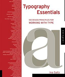 Typography Essentials: 100 Design Principles for Working with Type