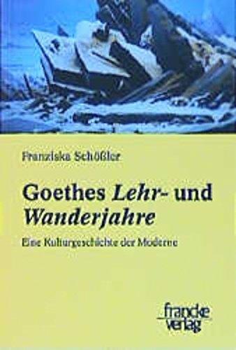 Goethes Lehr- und Wanderjahre