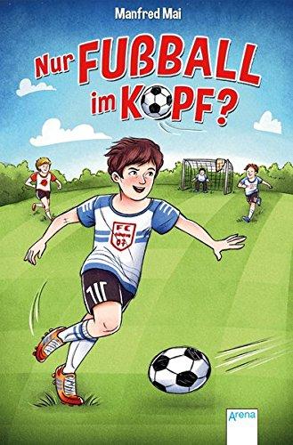 Nur Fußball im Kopf?