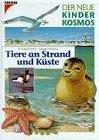 (Kosmos) Der neue Kinder-Kosmos, Tiere an Strand und Küste