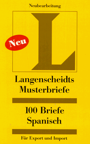 Langenscheidts 100 Briefe Spanisch für Export und Import