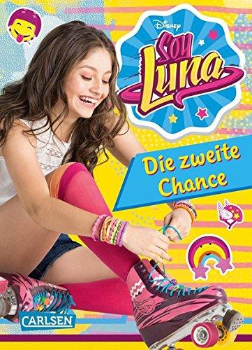 Disney Soy Luna: Soy Luna - Die zweite Chance: Band 2