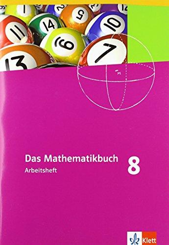 Das Mathematikbuch - Ausgabe A / Arbeitsheft mit Lösungen 8. Schuljahr: Für Hessen  und Niedersachsen