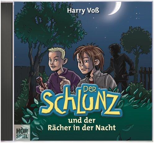 Der Schlunz und der Rächer in der Nacht: Hörspiel 4