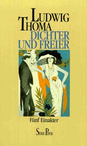 Dichter und Freier. Fünf Einakter.