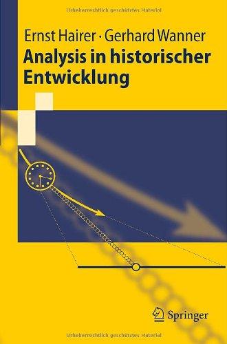 Analysis in historischer Entwicklung (Springer-Lehrbuch) (German Edition)