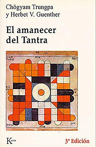 El amanecer del tantra (Sabiduria Perenne)