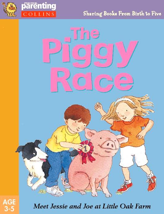 Piggy Race: Friendly Farm (Practical Parenting S.)