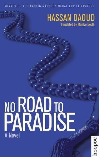 No Road to Paradise: A Novel (Hoopoe Fiction)