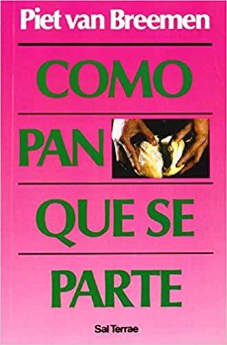 Como pan que se parte (Pozo de Siquem, Band 54)