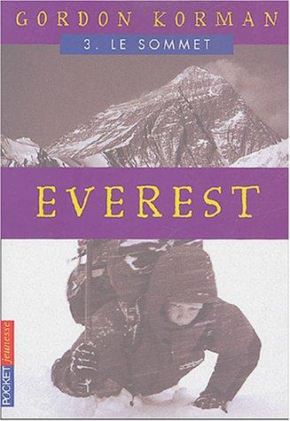 Everest. Vol. 3. Le sommet