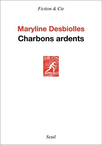 Charbons ardents